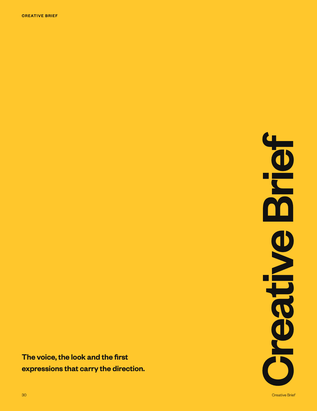 Always Secure Creative Brief cover, yellow, reading: The voice, the look and the first expressions that carry the direction.